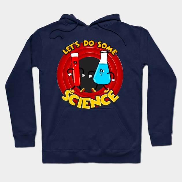 Let’s Do Some Science Test Tube And Flask Chemistry Cartoon Hoodie by ScienceNStuffStudio